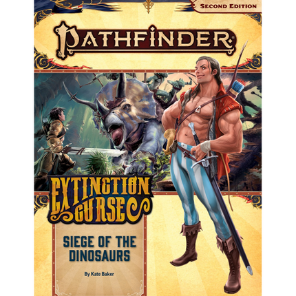 Pathfinder Second Edition Adventure Path: Siege of the Dinosaurs