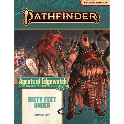 Pathfinder Second Edition Adventure Path: Sixty Feet Under