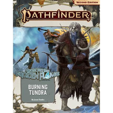 Pathfinder Second Edition Adventure Path: Burning Tundra