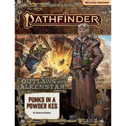 Pathfinder Second Edition Adventure Path: Punks in a Powder Keg