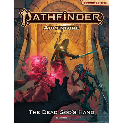 Pathfinder Second Edition Adventure: The Dead God's Hand