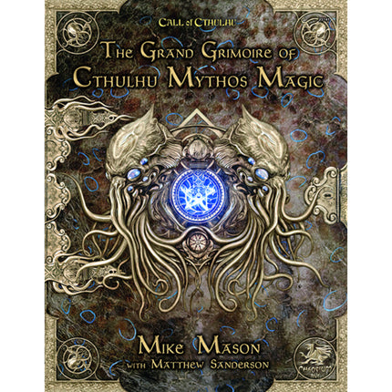 Call of Cthulhu - The Grand Grimoire of Cthulhu Mythos Magic