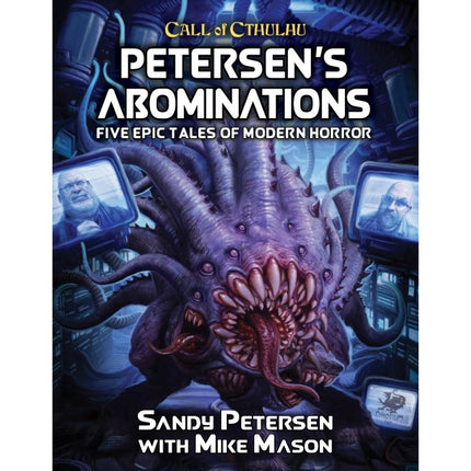 Call of Cthulhu - Petersen's Abominations