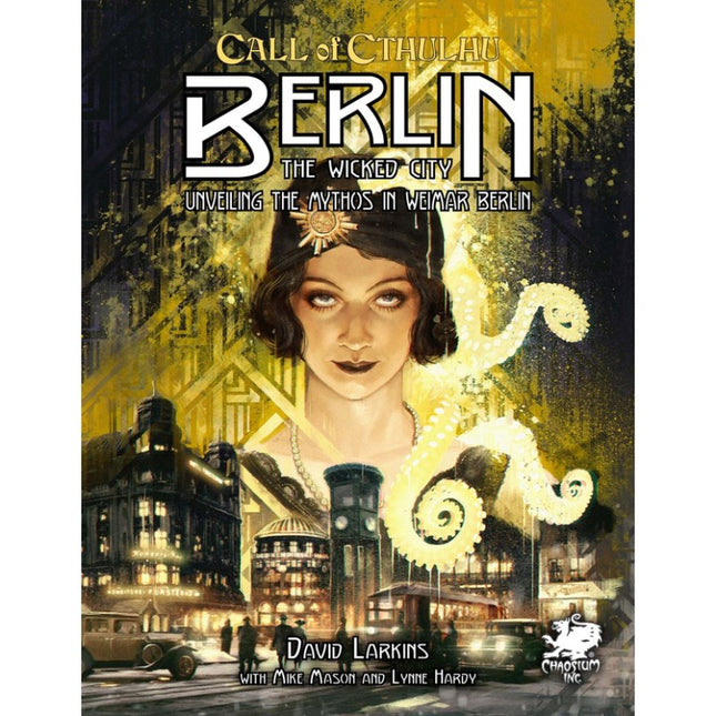 Call of Cthulhu - Berlin - The Wicked City