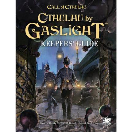 Cthulhu by Gaslight - Keeper's Guide