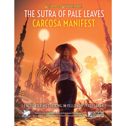 Call of Cthulhu - The Sutra of Pale Leaves, Carcosa Manifest - Vol 2