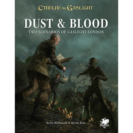 Call of Cthulhu - Cthulhu by Gaslight - Dust & Blood