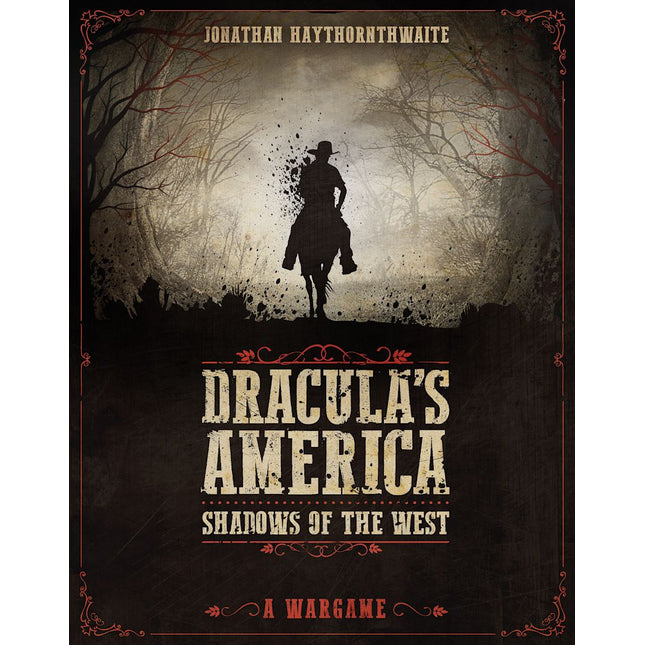 Dracula's America: Shadows of the West