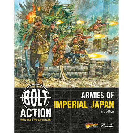 Bolt Action -  Armies of Imperial Japan: Third Edition