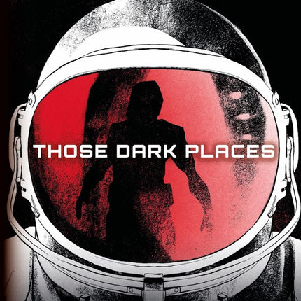 Those Dark Places